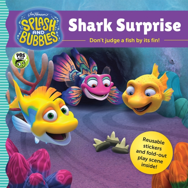 Splash and Bubbles: Shark Surprise with Sticker Play Scene, Paperback / softback Book