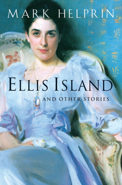 Ellis Island : And Other Stories, EPUB eBook