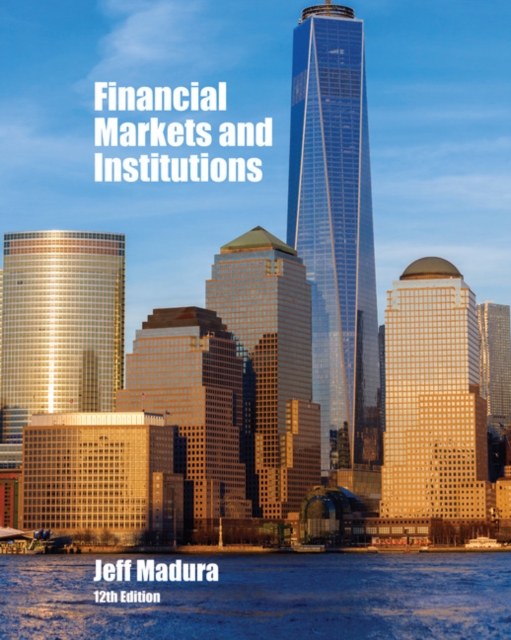 Financial Markets and Institutions, PDF eBook