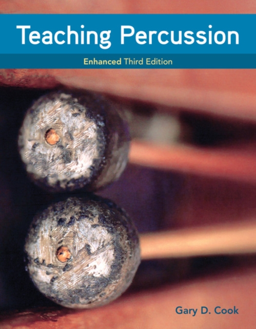 Teaching Percussion, Enhanced, Spiral bound Version, Spiral bound Book