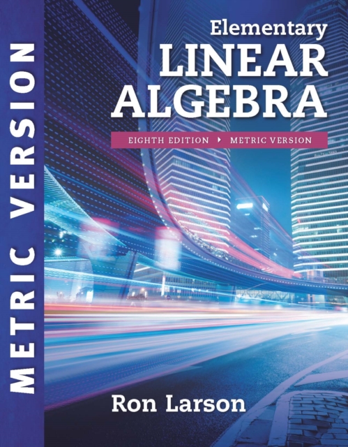 Elementary Linear Algebra, International Metric Edition, PDF eBook