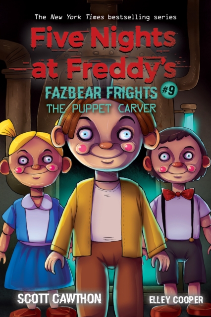 The Puppet Carver (Five Nights at Freddy's: Fazbear Frights #9), Paperback / softback Book