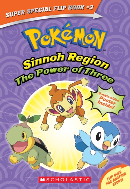 The Power of Three / Ancient Pokemon Attack (Pokemon Super Special Flip Book), Paperback / softback Book