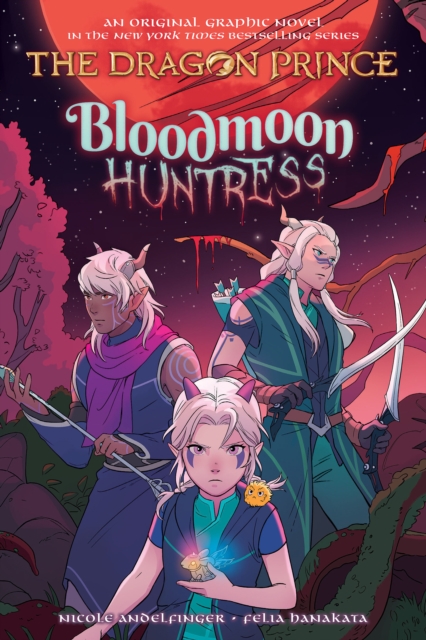 Bloodmoon Huntress (The Dragon Prince Graphic Novel #2), Paperback / softback Book