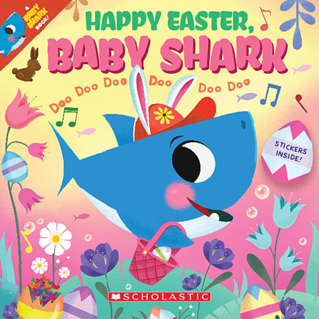 Happy Easter Baby Shark Doo Doo Doo Doo Doo Doo (PB), Paperback / softback Book