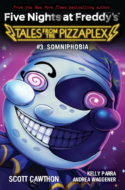 Somniphobia (Five Nights at Freddy's: Tales from the Pizzaplex #3), Paperback / softback Book