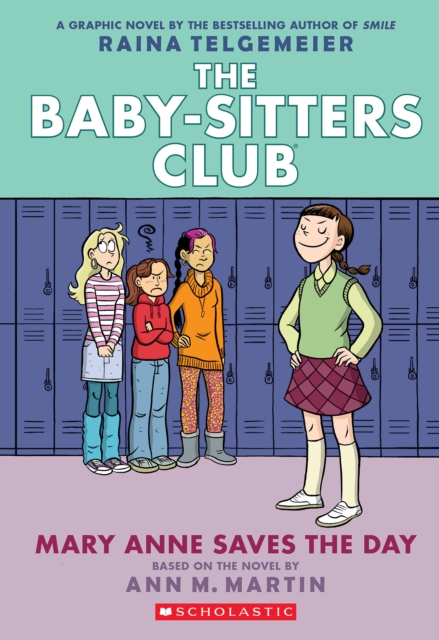 Mary Anne Saves the Day: A Graphic Novel (The Baby-sitters Club #3), Paperback Book