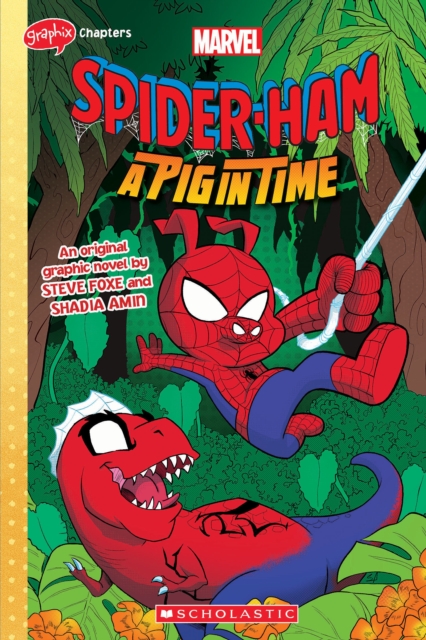 SPIDER-HAM #3 (GRAPHIX CHAPTERS) A Pig in Time, Paperback / softback Book
