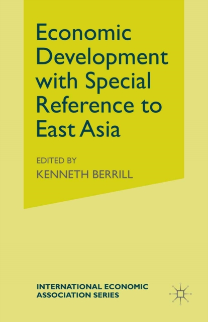 Economic Development with Special Reference to East Asia, PDF eBook