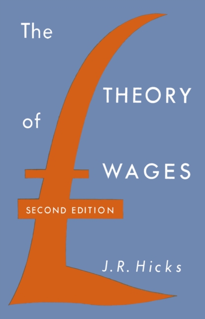 The Theory of Wages, PDF eBook