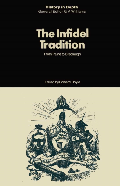 Infidel Tradition : From Paine to Bradlaugh, PDF eBook