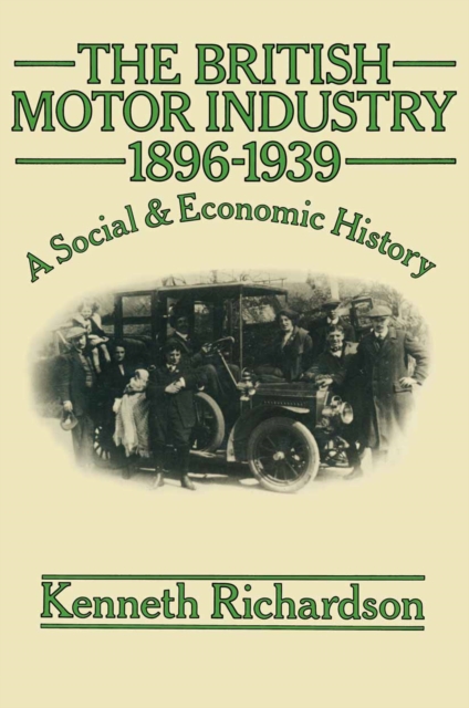 The British Motor Industry 1896-1939, PDF eBook