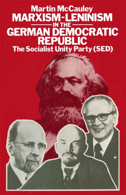 Marxism-Leninism in the German Democratic Republic, PDF eBook