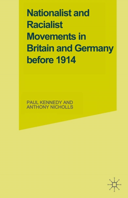 Nationalist and Racialist Movements in Britain and Germany Before 1914, PDF eBook