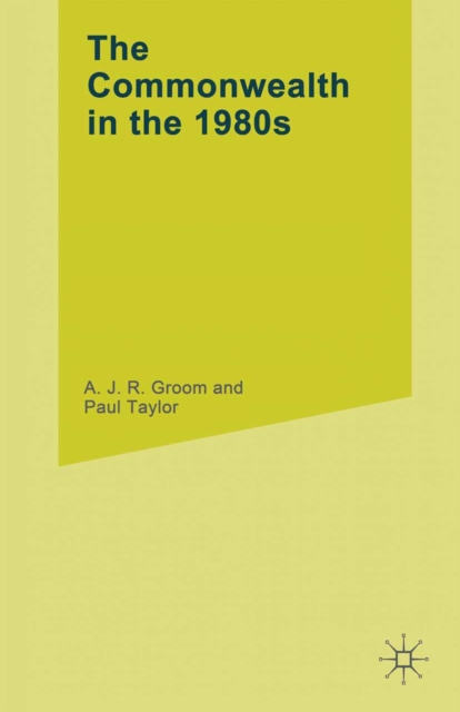 Commonwealth in the 1980's : Challenges and Opportunities, PDF eBook