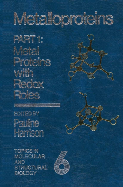 Metalloproteins : Part 1: Metal Proteins with Redox Roles, PDF eBook