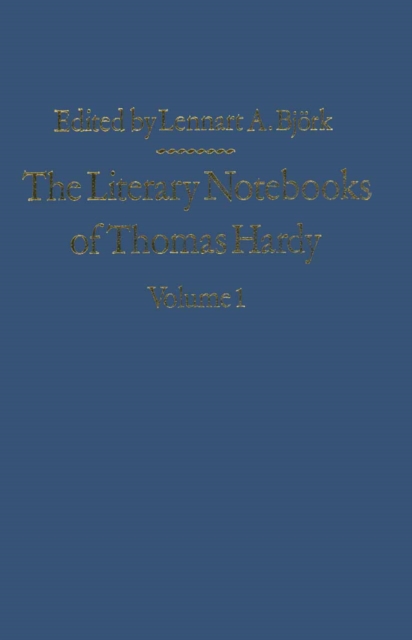 The Literary Notebooks of Thomas Hardy : Volume 1, PDF eBook