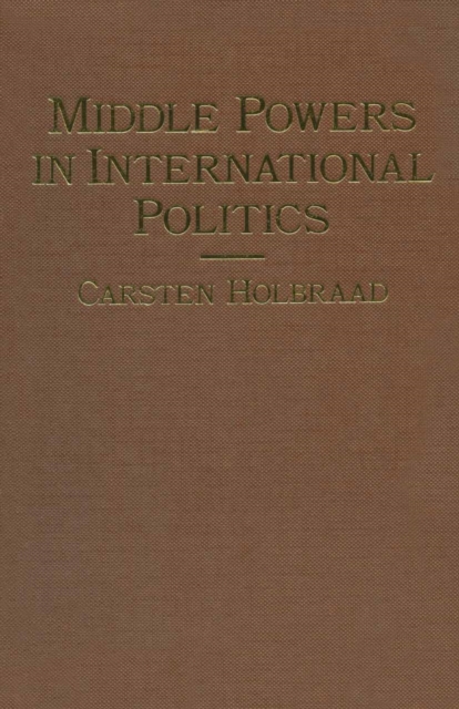 Middle Powers in International Politics, PDF eBook