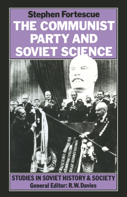 The Communist Party and Soviet Science, PDF eBook