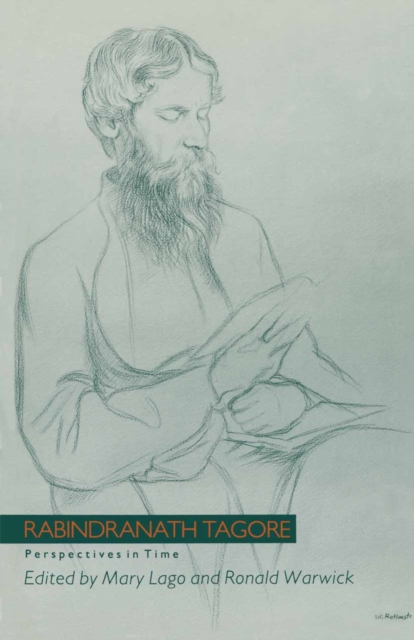 Rabindranath Tagore : Perspectives in Time, PDF eBook