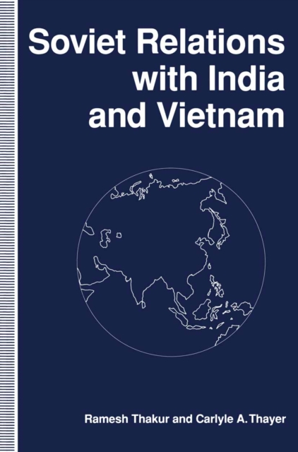 Soviet Relations with India and Vietnam, PDF eBook