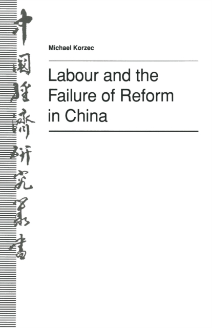Labour and the Failure of Reform in China, PDF eBook