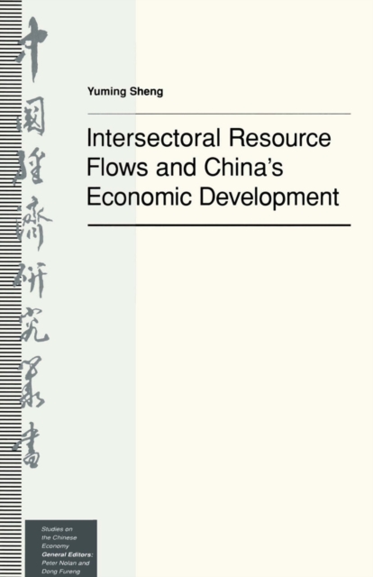 Intersectoral Resource Flows and China's Economic Development, PDF eBook