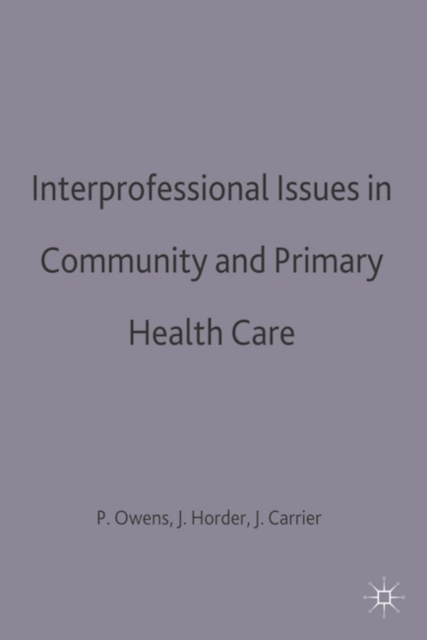 Interprofessional issues in community and primary health care, PDF eBook