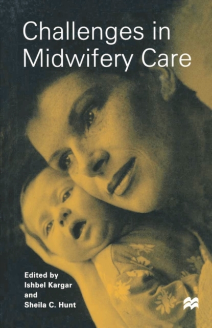 Challenges in Midwifery Care, PDF eBook