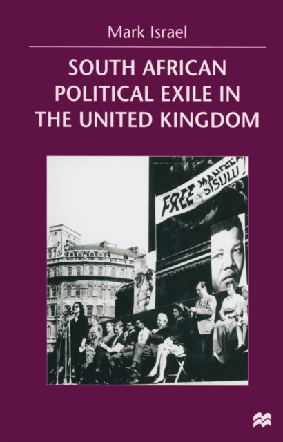 South African Political Exile in the United Kingdom, PDF eBook