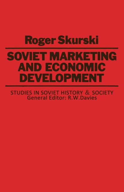 Soviet Marketing and Economic Development, PDF eBook