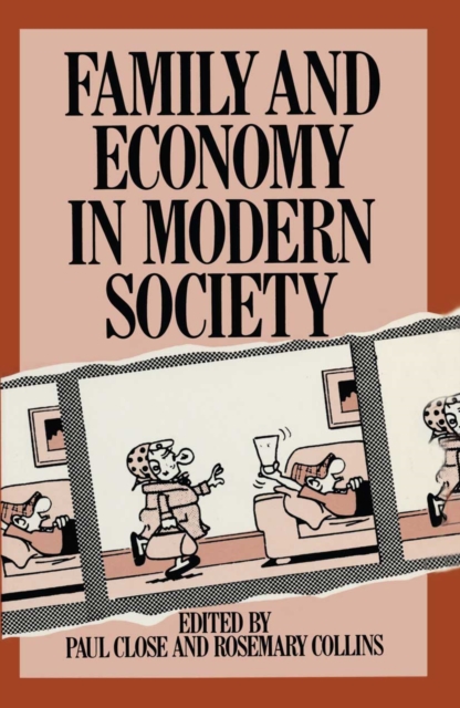 Family and Economy in Modern Society, PDF eBook