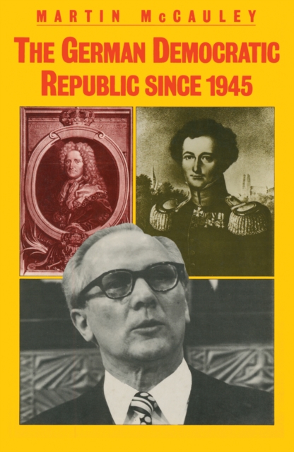 The German Democratic Republic since 1945, PDF eBook