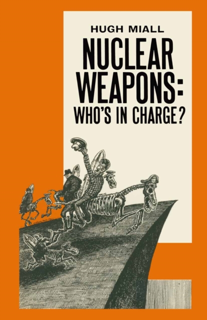 Nuclear Weapons: Who's in Charge?, PDF eBook