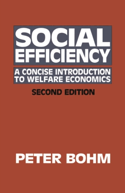 Social Efficiency : A Concise Introduction to Welfare ...