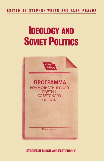 Ideology and Soviet Politics, PDF eBook