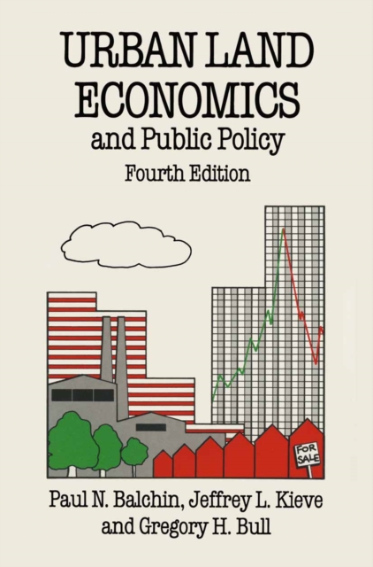 Urban Land Economics and Public Policy, PDF eBook