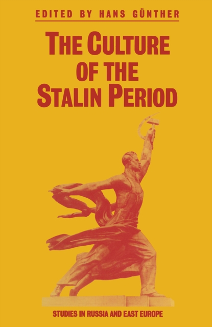 The Culture of the Stalin Period, PDF eBook