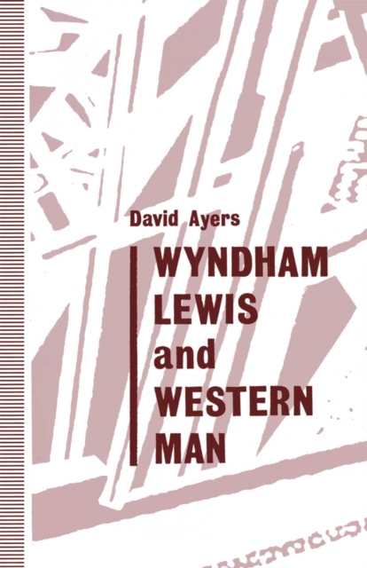 Wyndham Lewis and Western Man, PDF eBook