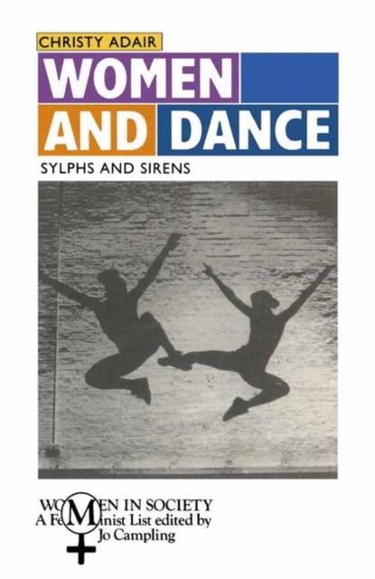 Women and Dance : Sylphs and Sirens, PDF eBook