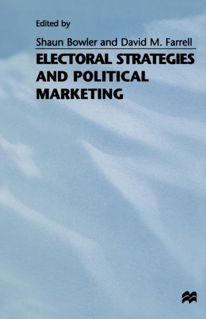 Electoral Strategies and Political Marketing, PDF eBook