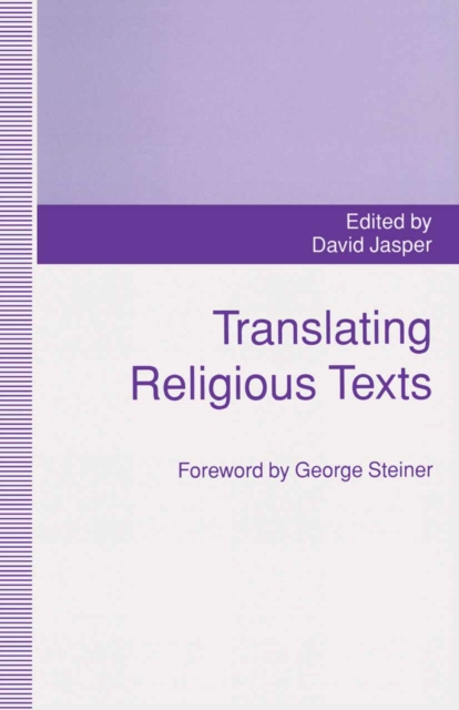 Translating Religious Texts : Translation, Transgression and Interpretation, PDF eBook