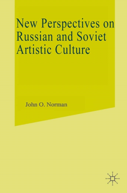 New Perspectives On Russian And Soviet Artistic Culture, PDF eBook