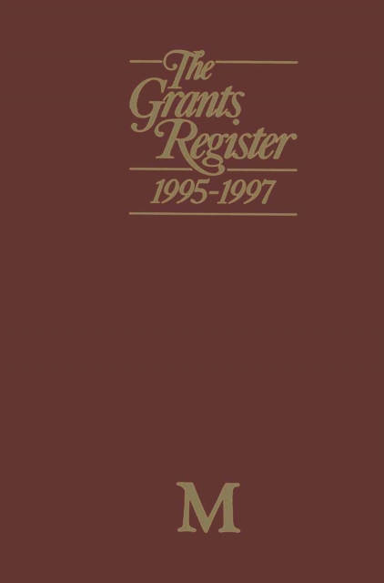 The Grants Register 1995-1997, PDF eBook