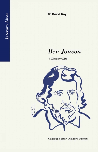 Ben Jonson : A Literary Life, PDF eBook