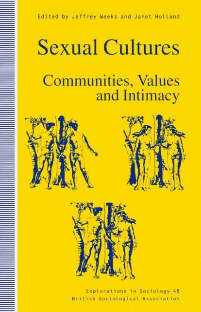 Sexual Cultures : Communities, Values and Intimacy, PDF eBook