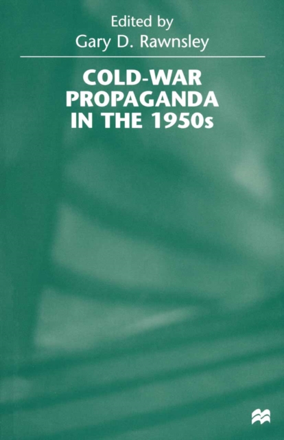 Cold-War Propaganda in the 1950s, PDF eBook