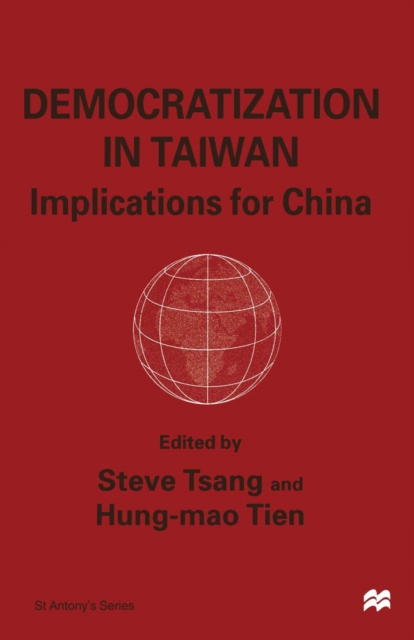 Democratisation in Taiwan : Implications for China, PDF eBook