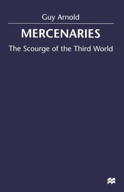 Mercenaries : Scourge of the Developing World, PDF eBook