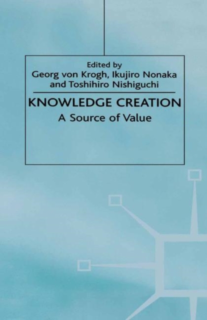 Knowledge Creation : A Source of Value, PDF eBook